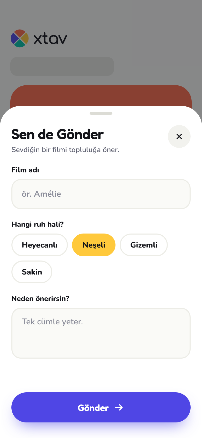 Sen de Gönder formu: film adı, ruh hali ve neden önerdiğin